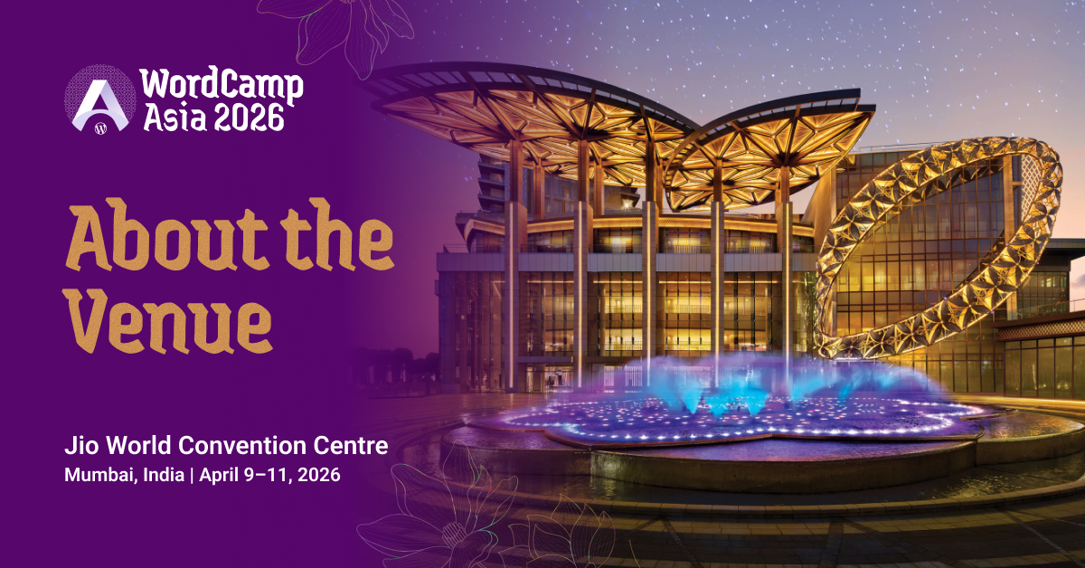 WordCamp Asia 2026-About-the-Venue-WordPress-Featured